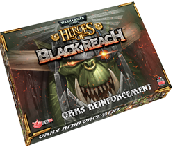 Hobr: Ork Reinforcements