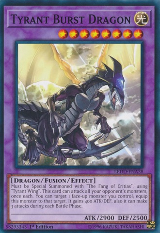 Tyrant Burst Dragon - LEDD-ENA38 - Common - 1st Edition