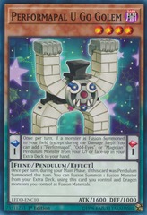 Performapal U Go Golem - LEDD-ENC10 - Common - 1st Edition