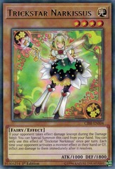 Trickstar Narkissus - CIBR-EN004 - Rare - 1st Edition