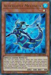 Altergeist Meluseek - CIBR-EN014 - Ultra Rare - 1st Edition