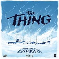 The Thing: Infection at Outpost 31 The Thing: Infection at Outpost 31