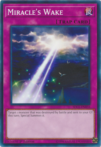 Miracles Wake - SDCL-EN033 - Common - 1st Edition