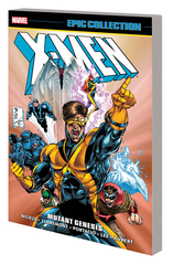 X-Men Epic Collection Tp Mutant Genesis