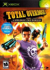 Total Overdose A Gunslinger's Tale in Mexico