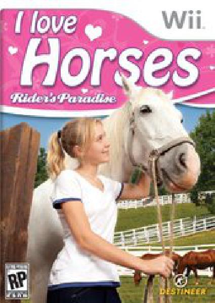 I Love Horses: Riders Paradise