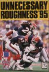 Unnecessary Roughness '95