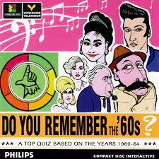 Do You Remember The 60s?