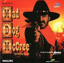 Mad Dog McCree