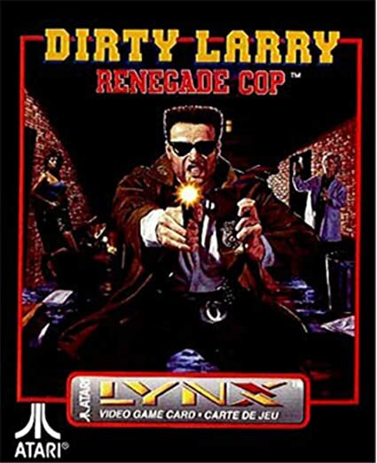 Dirty Larry: Renegade Cop