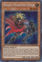 Magical Musketeer Caspar - SPWA-EN016 - Secret Rare - 1st Edition