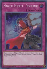 Magical Musket - Desperado - SPWA-EN025 - Super Rare - 1st Edition