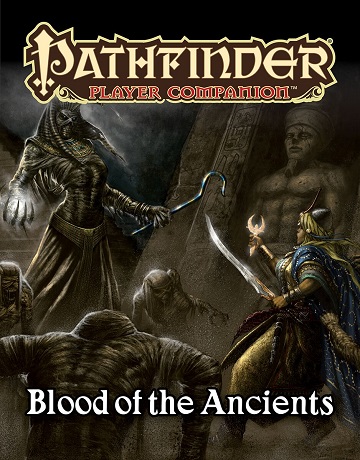 Pathfinder Companion: Blood Of The Ancients