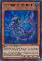 Altergeist Meluseek - CIBR-EN014 - Ultra Rare - Unlimited Edition