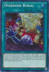 Overdone Burial - CIBR-EN063 - Secret Rare - Unlimited Edition