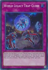 World Legacy Trap Globe - CIBR-EN074 - Super Rare - Unlimited Edition