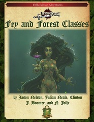 Fey And Forest Classes (5E)