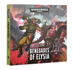 Renegades Of Elysia (Audiobook)