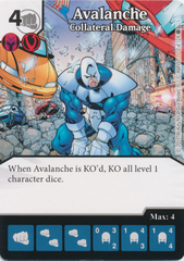 Avalanche - Collateral Damage (Die and Card Combo)
