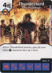 Thunderbird - John Proudstar (Die and Card Combo)