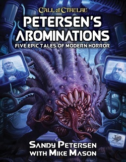 Call of Cthulhu: Petersens Abominations