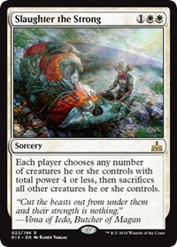 Slaughter the Strong - Foil