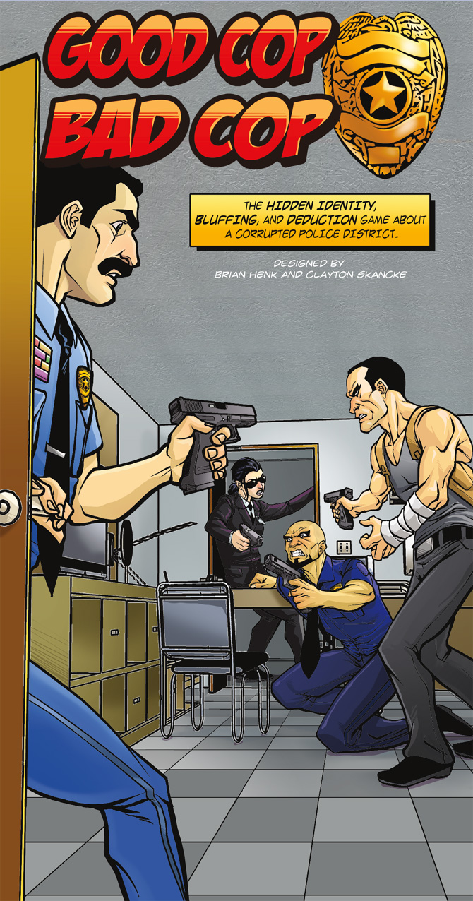 Good Cop - Bad Cop: Second Printing