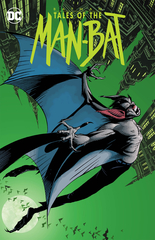 Batman Tales Of The Man Bat Tp