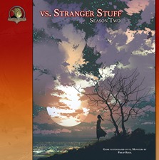 Vs. Stranger Stuff:  Season 2