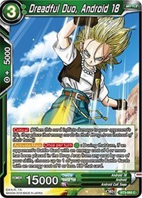 Dreadful Duo, Android 18 - BT3-065 - C