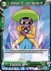 Android 15, Just Saying Hi (Foil) - BT3-074 - C