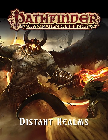 Pf Campaign Setting: Distant Realms