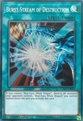 Burst Stream of Destruction - LCKC-EN025 - Secret Rare - 1st Edition