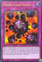 Crush Card Virus - LCKC-EN046 - Ultra Rare - 1st Edition