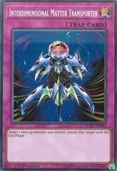 Interdimensional Matter Transporter - LCKC-EN052 - Secret Rare - 1st Edition