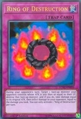 Ring of Destruction - LCKC-EN050 - Ultra Rare - 1st Edition