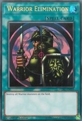 Warrior Elimination - LCKC-EN099 - Ultra Rare - 1st Edition