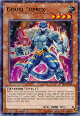 Gouki Suprex - SP18-EN018 - Starfoil Rare - 1st Edition