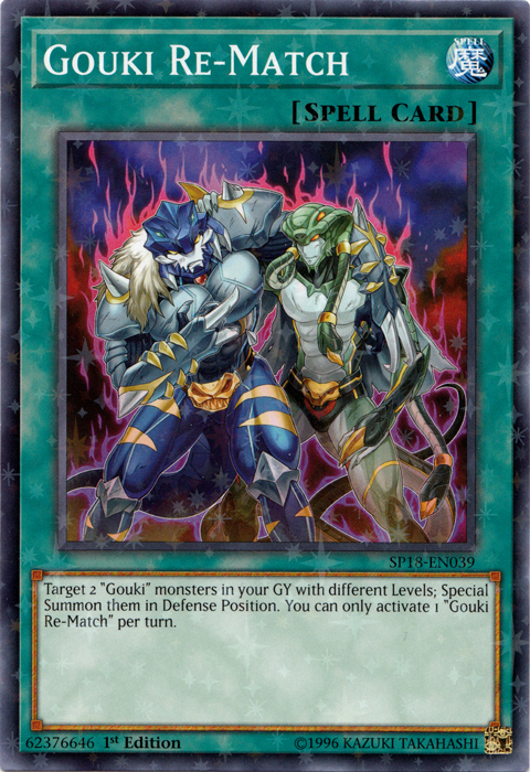 Gouki Re-Match - SP18-EN039 - Starfoil Rare - 1st Edition