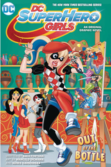 DC Super Hero Girls Out Of The Bottle Tp