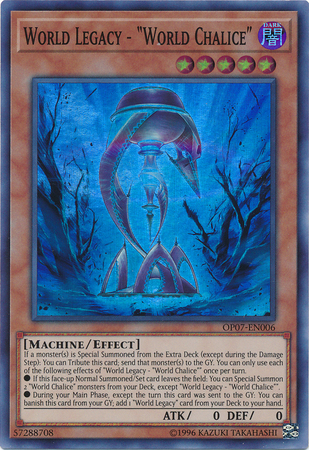 World Legacy - World Chalice - OP07-EN006 - Super Rare - Unlimited Edition