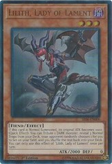 Lilith, Lady of Lament - SR06-EN000 - Ultra Rare - 1st Edition