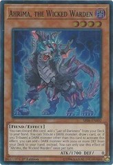 Ahrima, the Wicked Warden - SR06-EN002 - Super Rare - 1st Edition