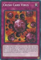 Crush Card Virus - SR06-EN031 - Common - 1st Edition