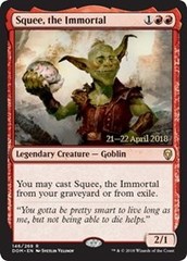 Squee, the Immortal - DOM Prerelease