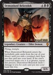 Demonlord Belzenlok - Foil - Prerelease Promo