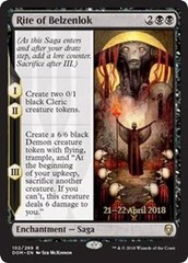 Rite of Belzenlok - Foil - Prerelease Promo