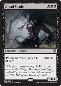 Dread Shade - Foil - Prerelease Promo