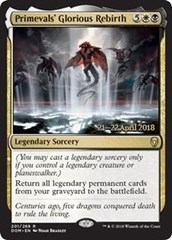 Primevals' Glorious Rebirth - Foil - Prerelease Promo