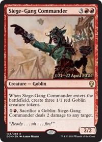 Siege-Gang Commander - Foil - Prerelease Promo